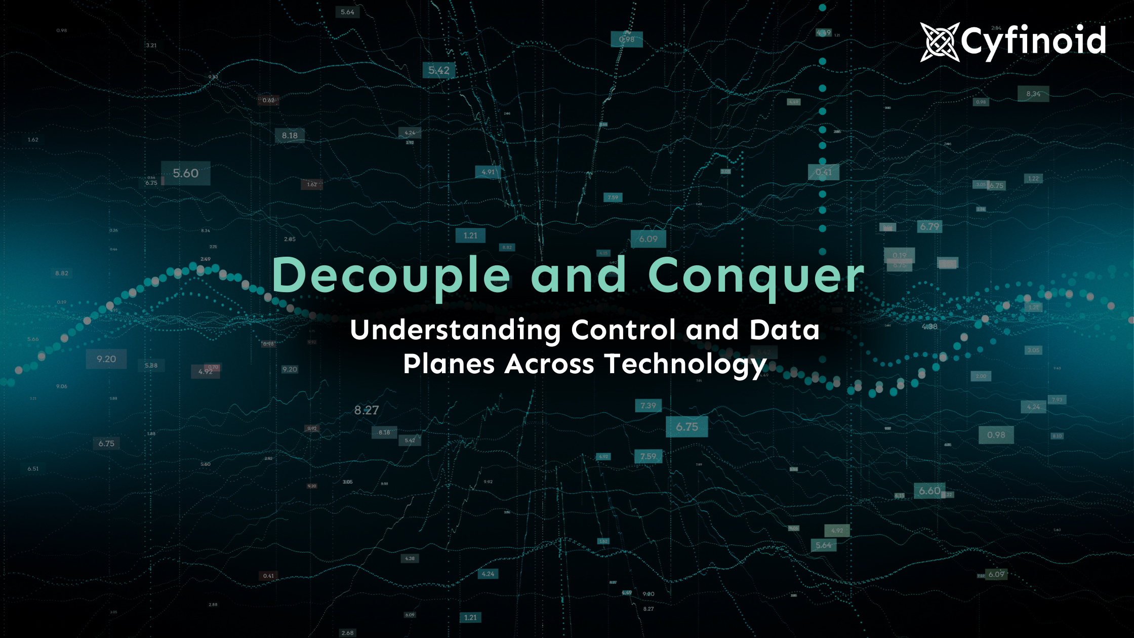 Decouple and Conquer: Understanding Control and Data Planes Across Technology
